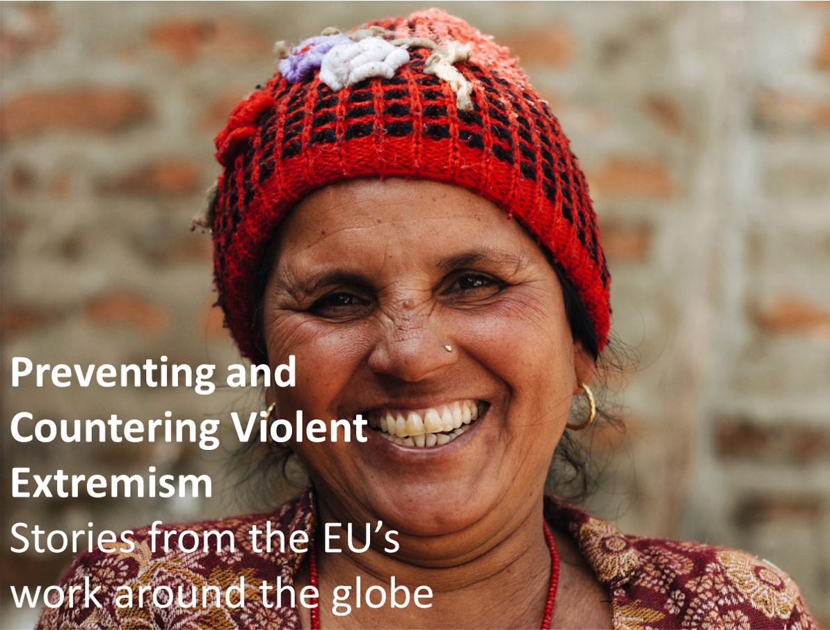 Preventing and Countering Violent Extremism- Stories from the EU’s work around the globe